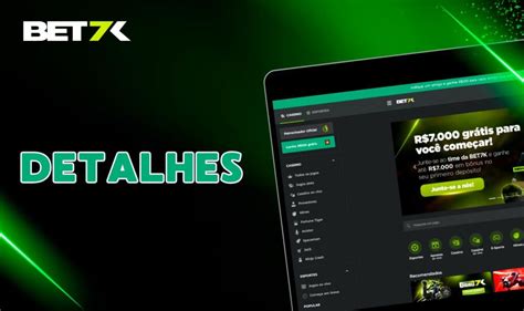 betk7|Bet7k Casino e Apostas BR .